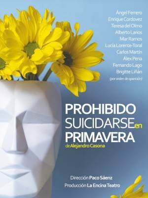 Prohibido suicidarse en primavera cartel | Revista Godot