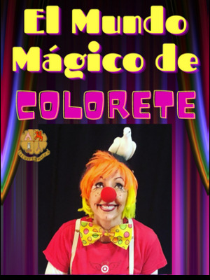 GODOT-El-Mundo-Magico-de-Colorete-cartel